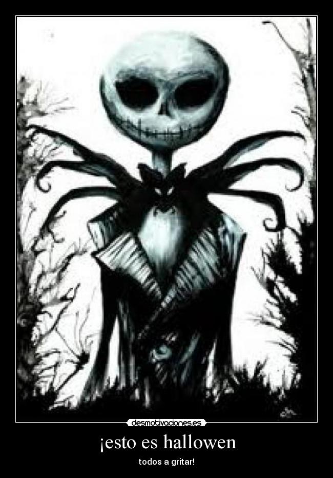 ¡esto es hallowen - todos a gritar!
