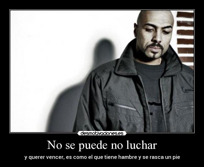 No se puede no luchar - 