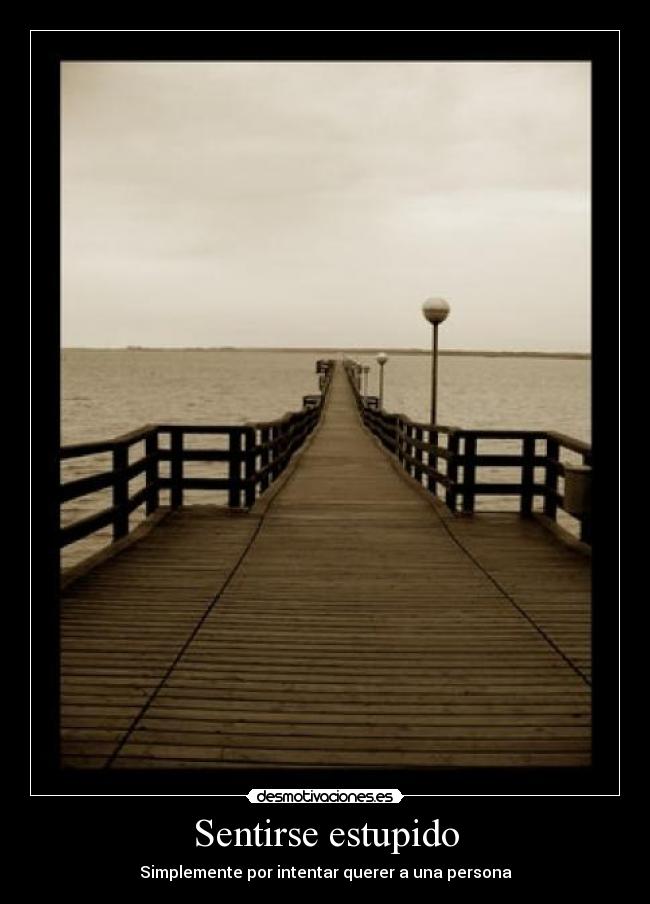 Sentirse estupido -