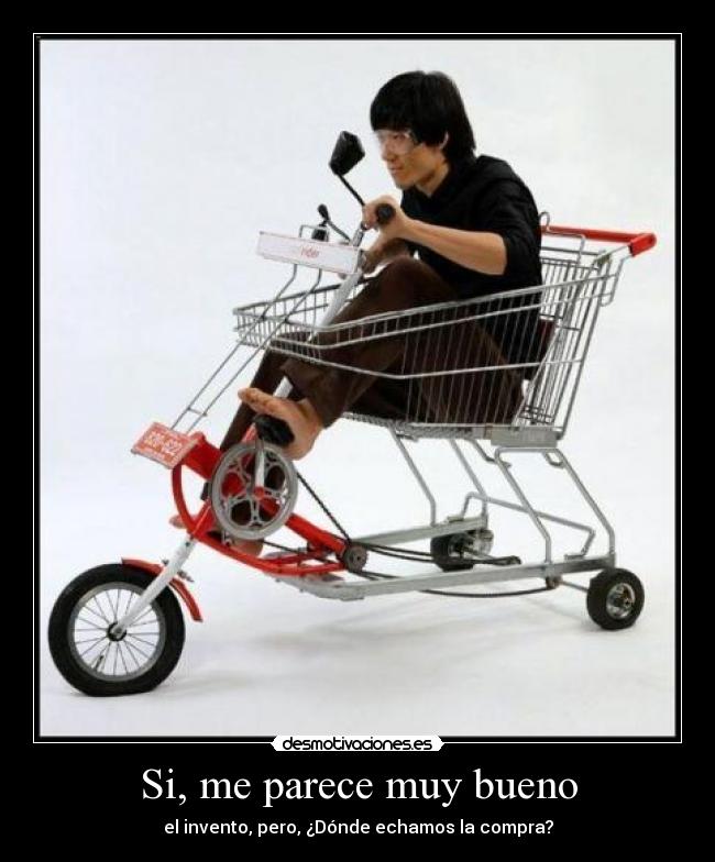 Si, me parece muy bueno -