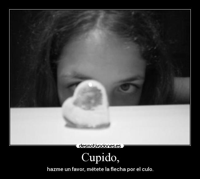 Cupido, -