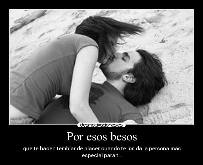 Por esos besos - 
