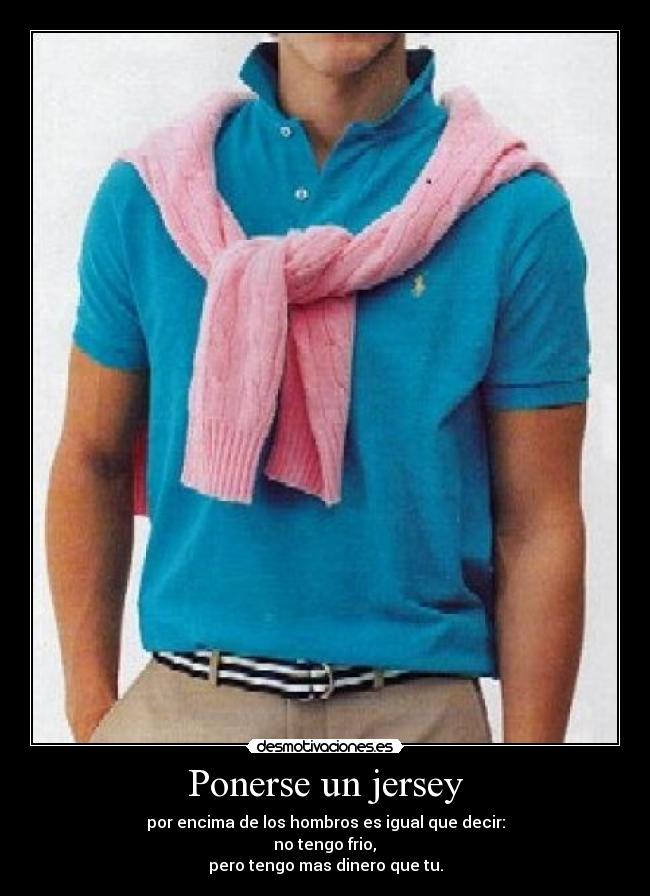 Ponerse un jersey -