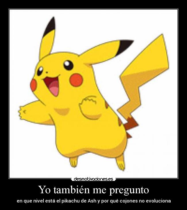 carteles pikachu desmotivaciones