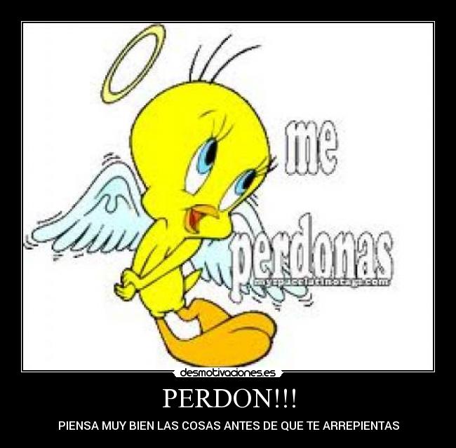 PERDON!!! -