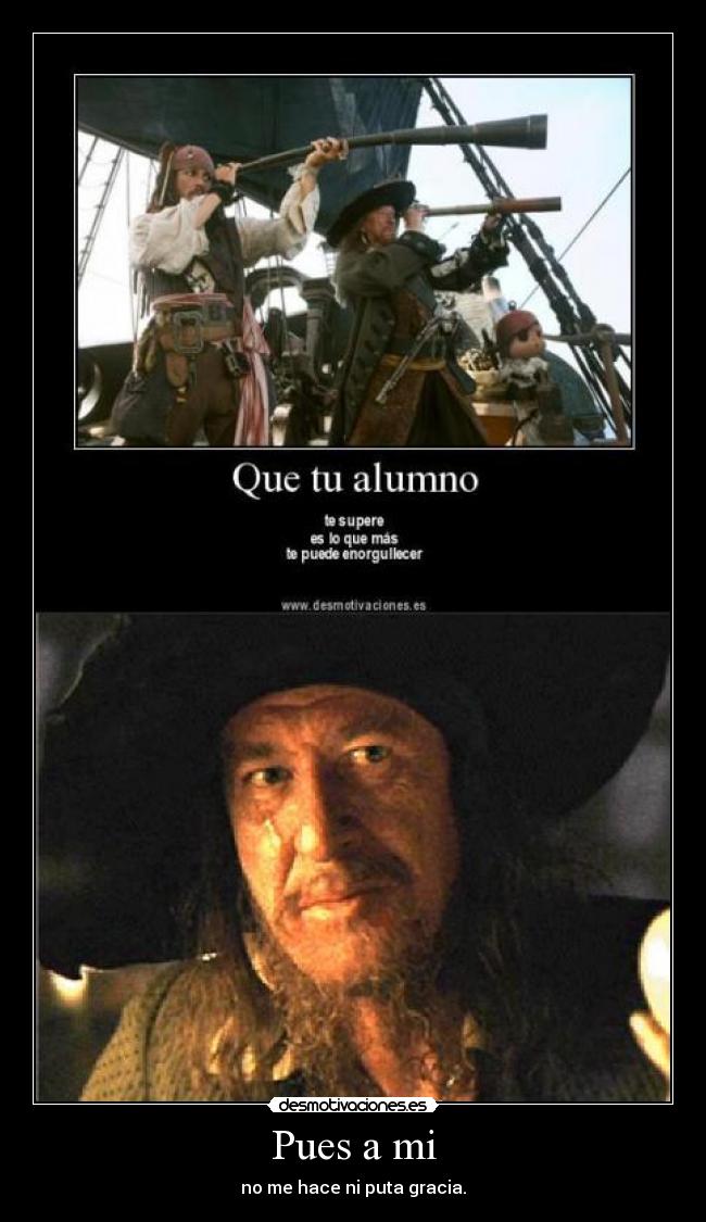 carteles pirates the caribean jack barbosa desmotivaciones