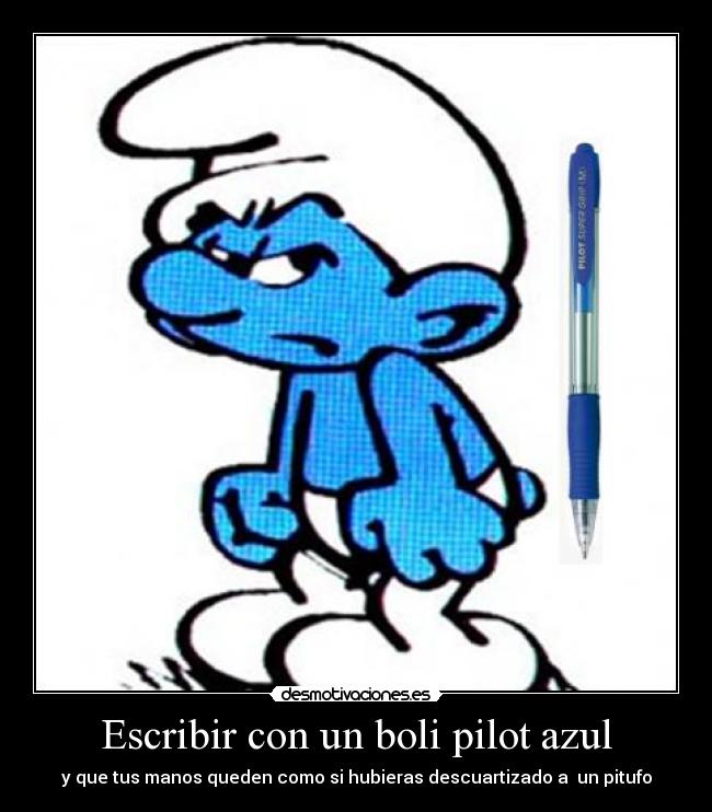 Escribir con un boli pilot azul -