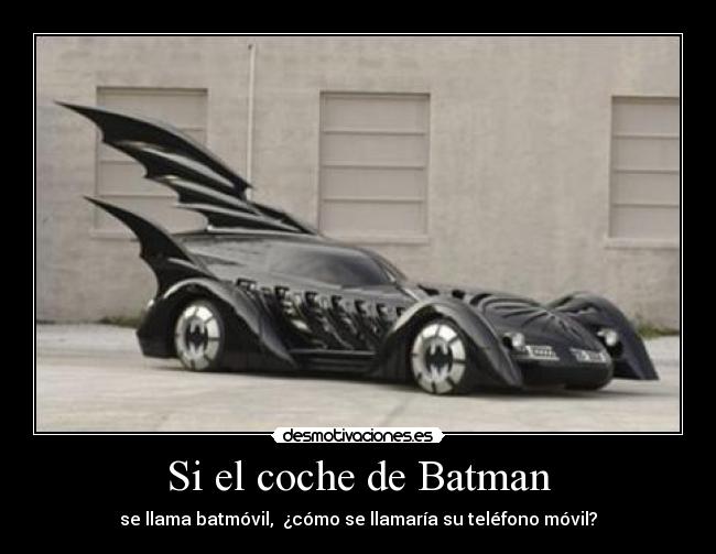 Si el coche de Batman - 