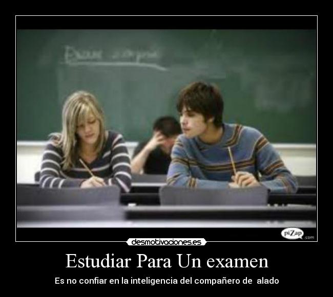 carteles examen desmotivaciones