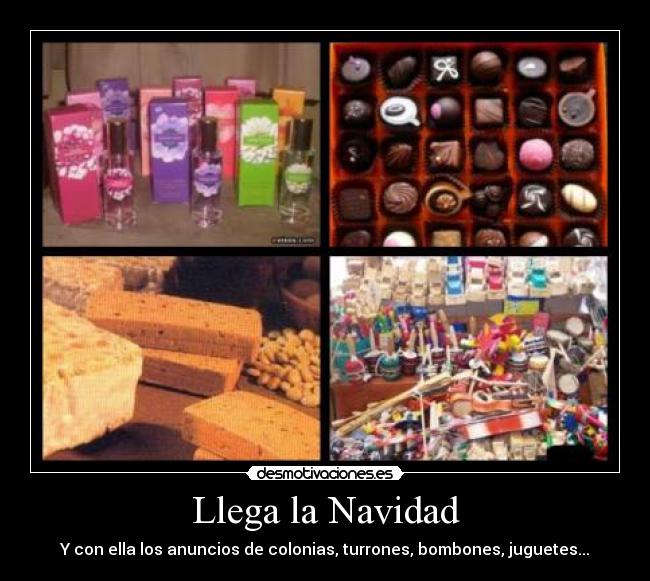Llega la Navidad - Y con ella los anuncios de colonias, turrones, bombones, juguetes...