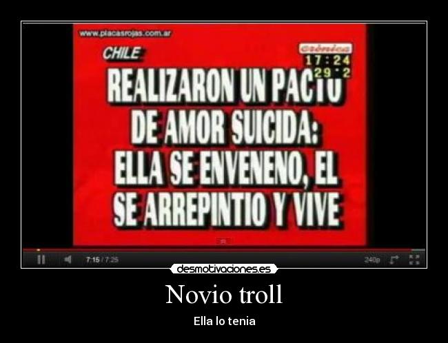 Novio troll - Ella lo tenia