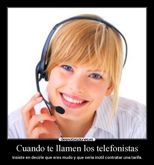 Cuando te llamen los telefonistas -