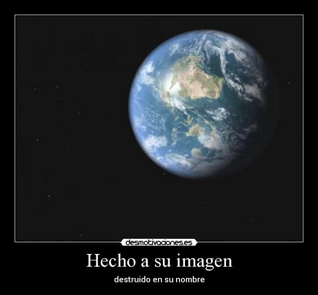 Hecho a su imagen -