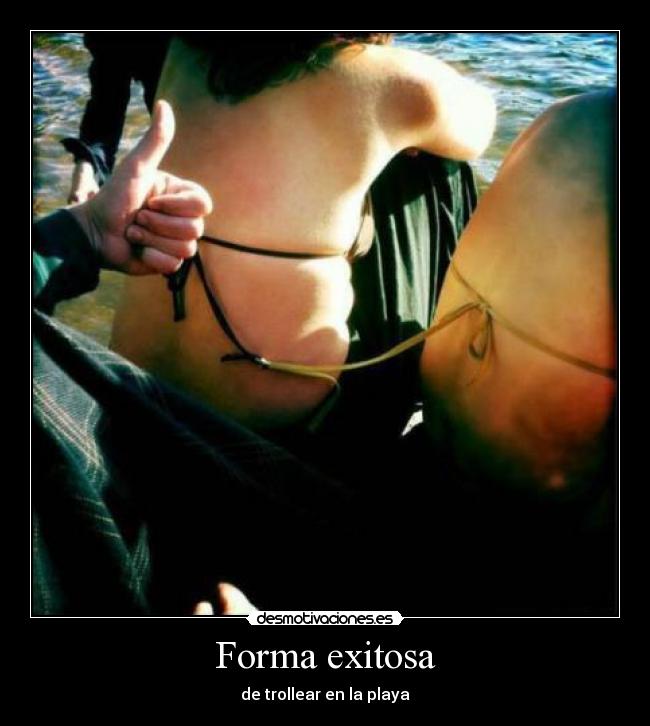 Forma exitosa - de trollear en la playa