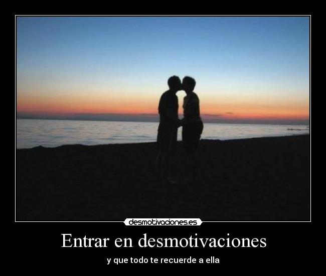 Entrar en desmotivaciones -