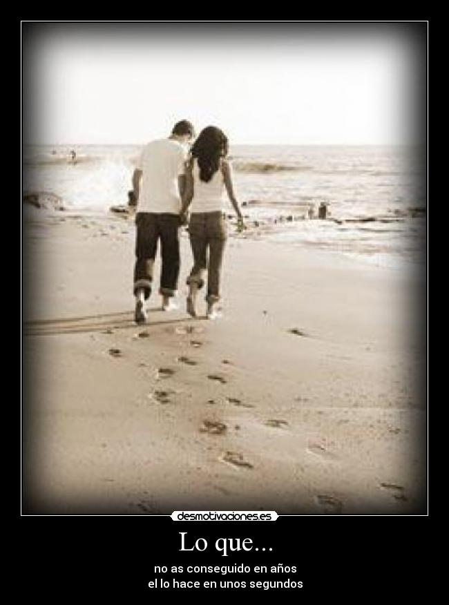 Lo que... -