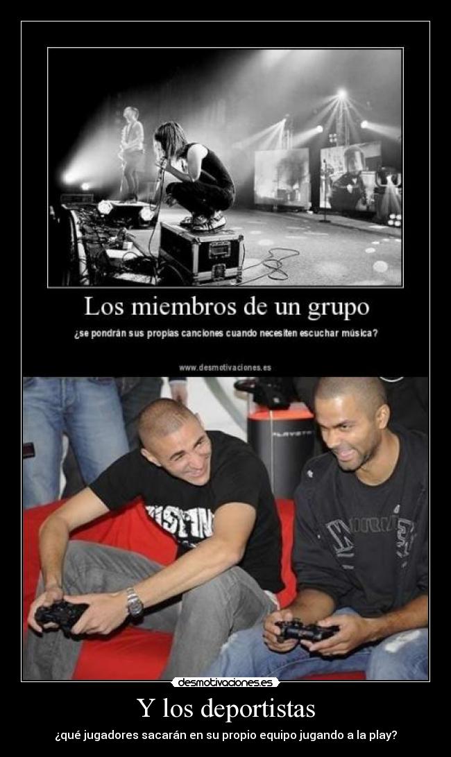 Y los deportistas - ¿qué jugadores sacarán en su propio equipo jugando a la play?