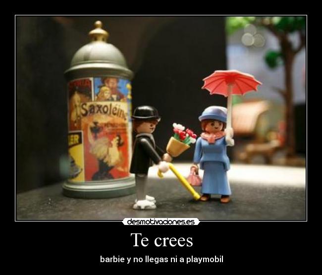 Te crees - 