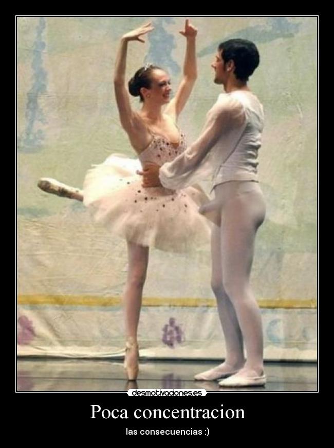 Poca concentracion - las consecuencias :)