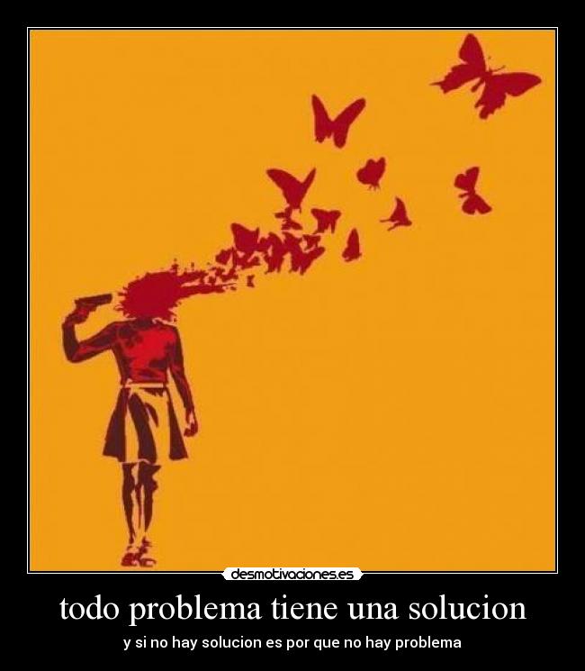 carteles problemas con solucion desmotivaciones