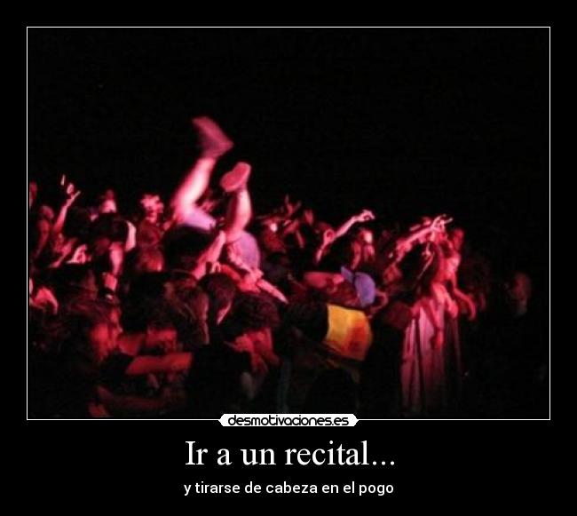 carteles recital desmotivaciones