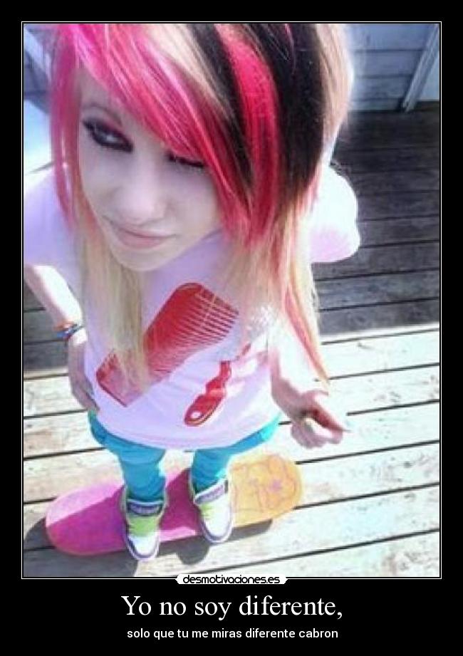 Yo no soy diferente, -
