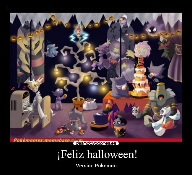 ¡Feliz halloween! - Version Pókemon