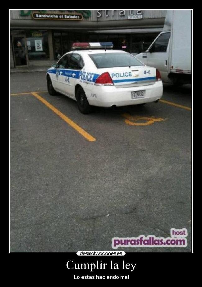 Cumplir la ley - Lo estas haciendo mal