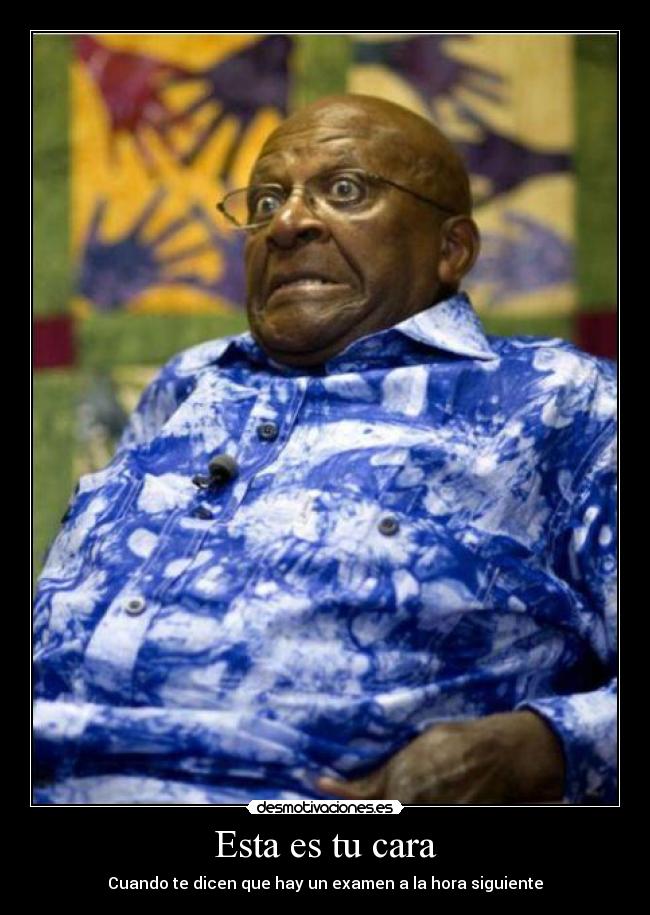 Esta es tu cara - Cuando te dicen que hay un examen a la hora siguiente