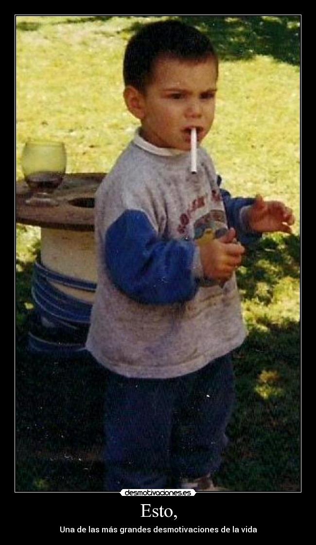 Esto, - Una de las más grandes desmotivaciones de la vida