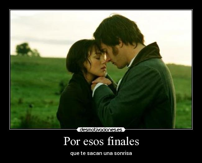 Por esos finales - que te sacan una sonrisa