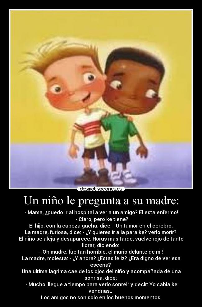 carteles madre los amigos verdad apoyan los buenos los malos momentos desmotivaciones