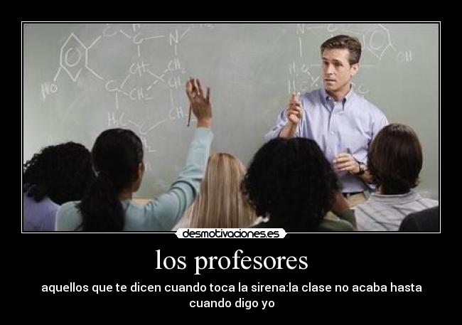 los profesores -