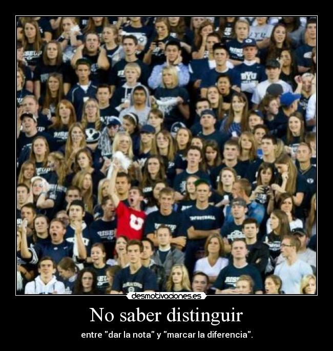 No saber distinguir -