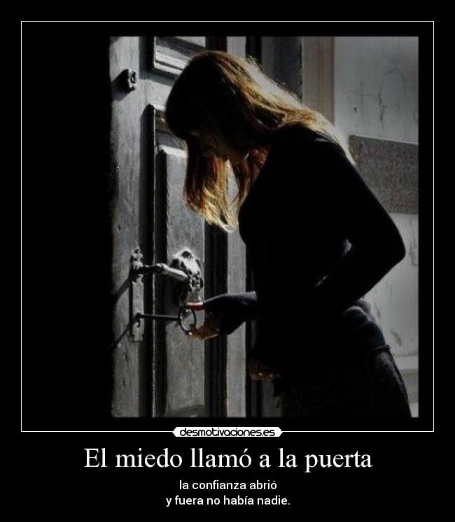 El miedo llamó a la puerta - 