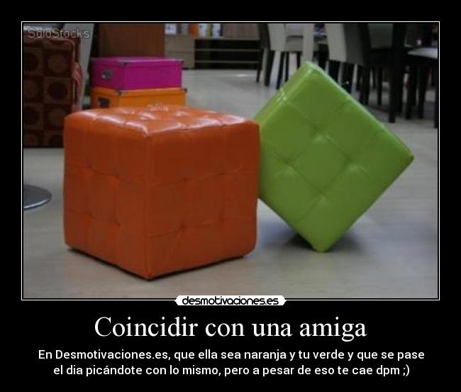 carteles sera imbesil naranja esta desmotivaciones