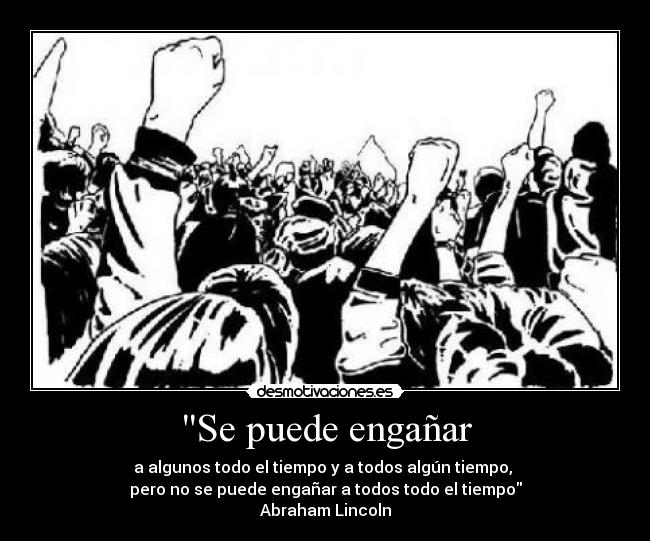 Se puede engañar -