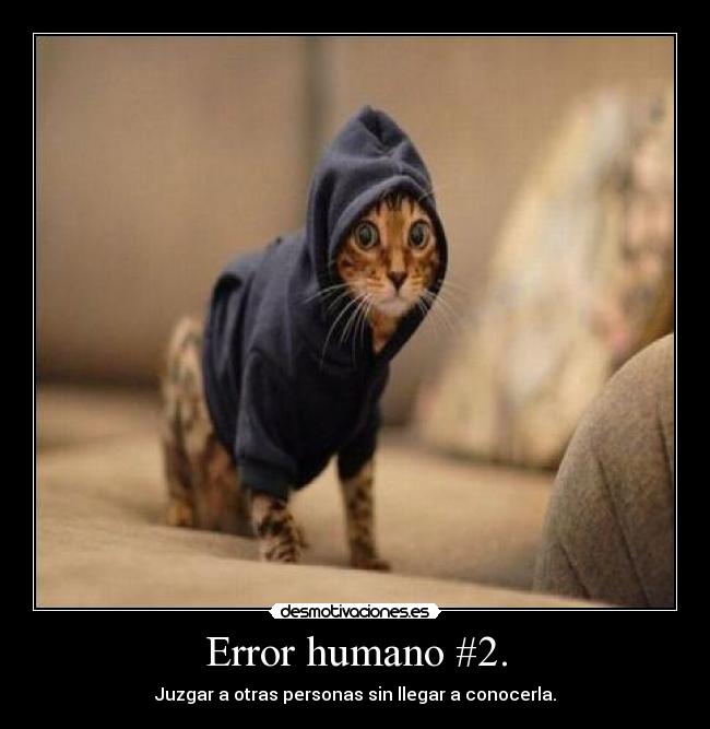 Error humano #2. -