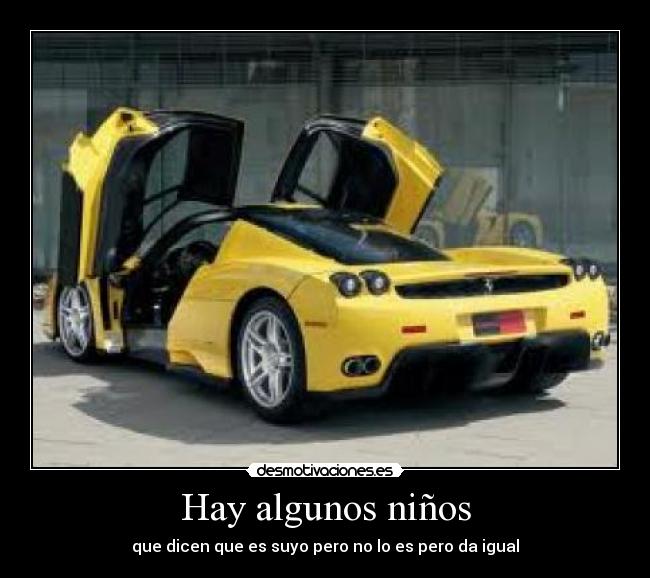 Hay algunos niños -