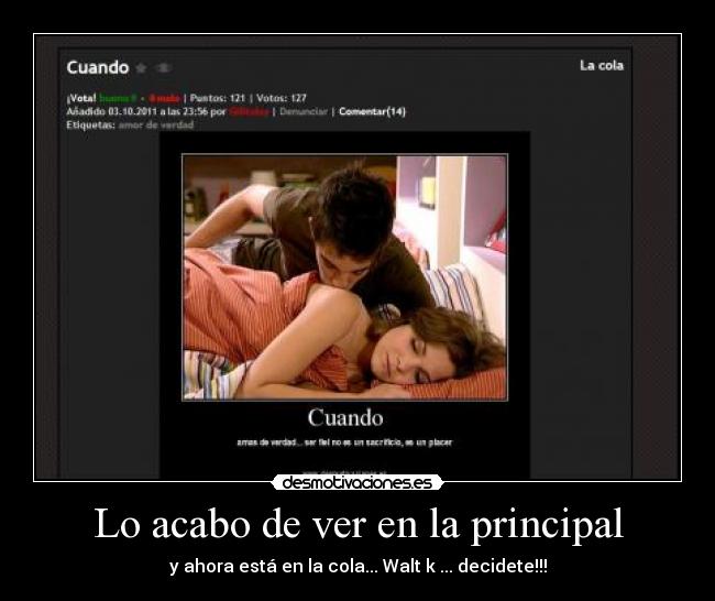 Lo acabo de ver en la principal - y ahora está en la cola... Walt k ... decidete!!!