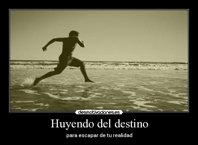 Huyendo del destino - 