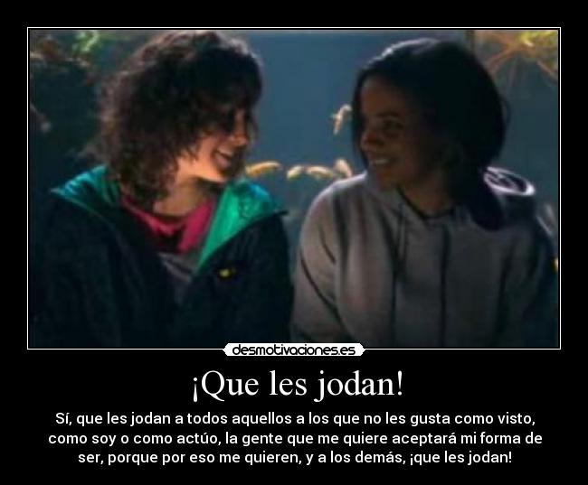 ¡Que les jodan! - 