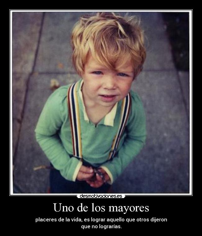 Uno de los mayores -