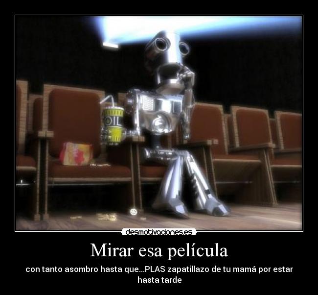 Mirar esa película -