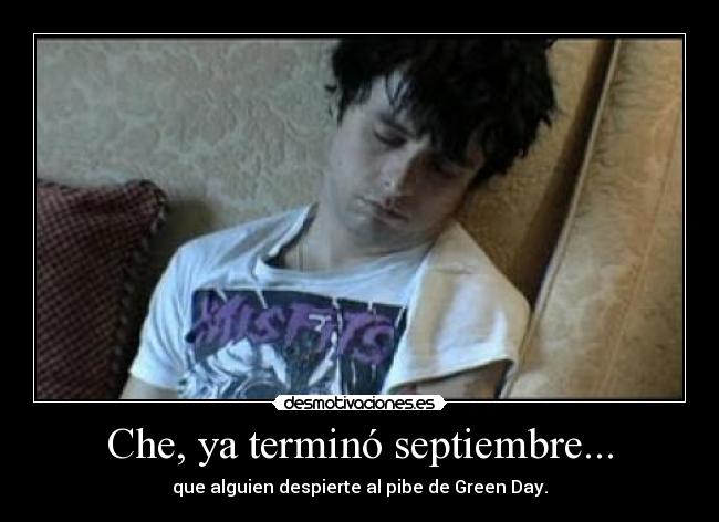 Che, ya terminó septiembre... -