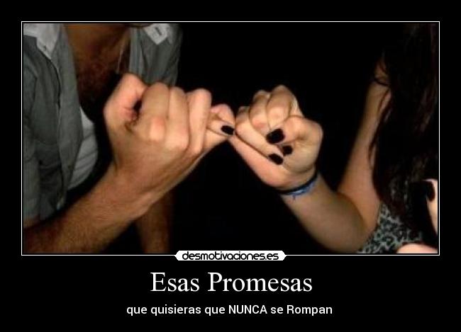 Esas Promesas -