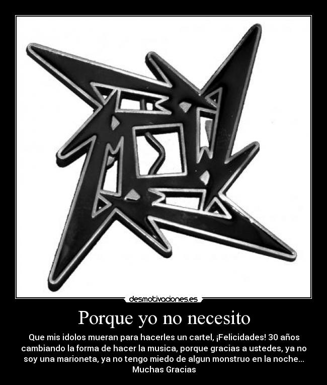 Porque yo no necesito -