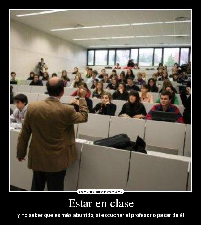Estar en clase -