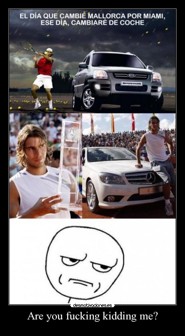 Are you fucking kidding me? -