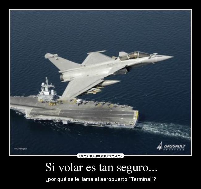 Si volar es tan seguro... - ¿por qué se le llama al aeropuerto Terminal?